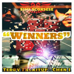 Winners(feat. Teddy Fxckitup & Chen 1) (Explicit)