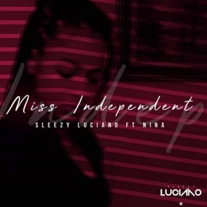 Miss Independent (Explicit)