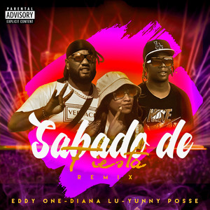 Sábado de Fiesta (Remix|Explicit)