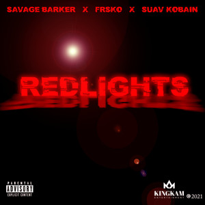 RedLights (Explicit)