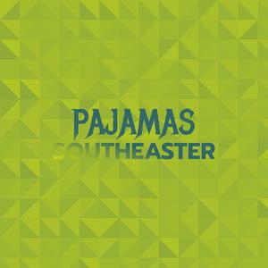 Pajamas Southeaster