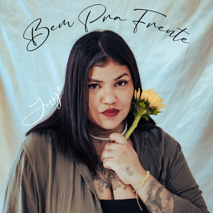 Bem Pra Frente (Explicit)