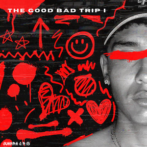 The Good Bad Trip I