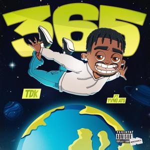 365 (feat. Yvng ATG) [Explicit]