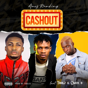 Cashout (Explicit)