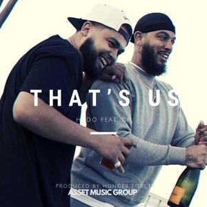 That's Us (feat. CP) [Explicit]