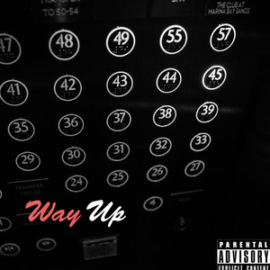 Way Up (Explicit)