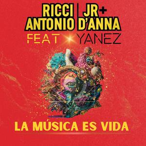 LA MÚSICA ES VIDA (feat. Ricci jr & Yanez)