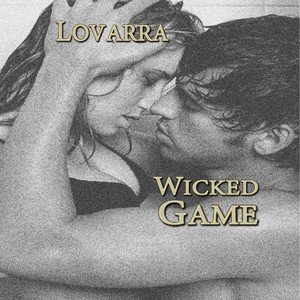 Wicked Game