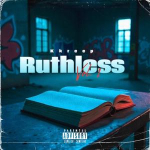 Ruthless (Explicit)
