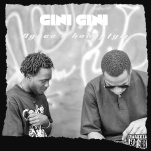 Gini Gini (feat. Kobbytym)
