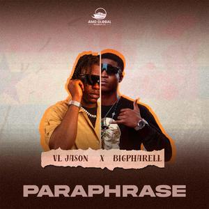 Paraphrase (feat. Bigpharell)