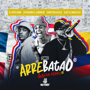 Arrebatao (Salsa Remix) [feat. Eliot El Mago D Oz]