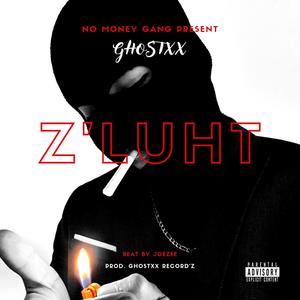 Zluht (Explicit)