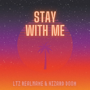 Stay With Me (Explicit)