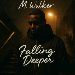Falling Deeper (Explicit)