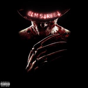 Elm Street (feat. Gleemxiii) [Explicit]