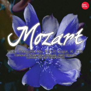 Mozart: Violin Concerto No. 4 in D Major, K. 218