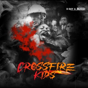 Crossfire Kids (Explicit)