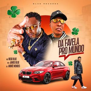 DA FAVELA PRO MUNDO (Explicit)