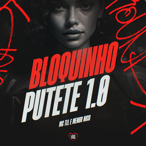 Bloquinho Putete 1.0 (Explicit)