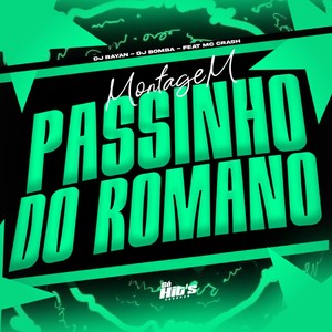 Montagem Passinho do Romano (Explicit)