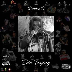 Die Trying (Explicit)