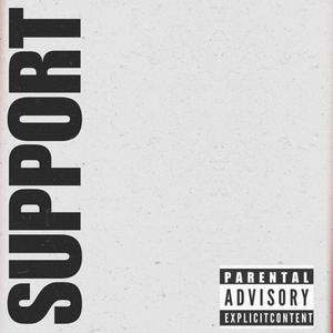 Support (feat. TR301) (Explicit)