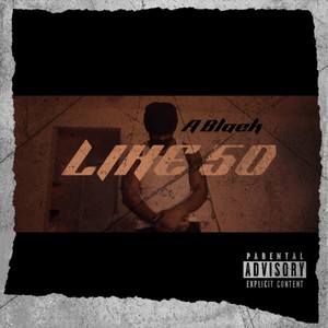 LIKE 50 (Explicit)