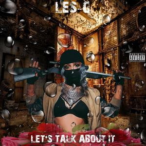 Let's Talk About It (Explicit)