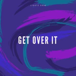 Get Over It (feat. wrxst)