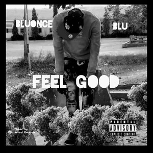 Feel Good (Radio Edit|Explicit)