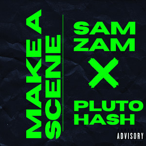 Make a Scene (Explicit)