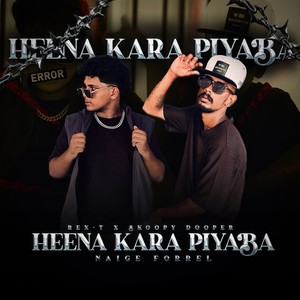 Heena Kara Piyaba