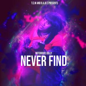 Never Find