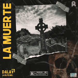 La Muerte (Explicit)