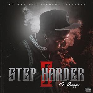 Step Harder 2 (Explicit)