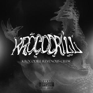 KROCODRILL (Explicit)