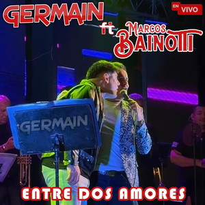 Entre dos amores (En Vivo)