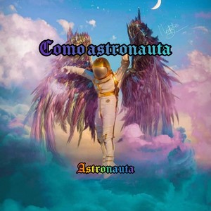 Como astronauta