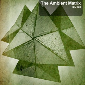 The Ambient Matrix