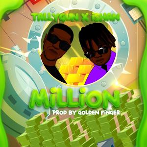 Million (feat. Ishan)