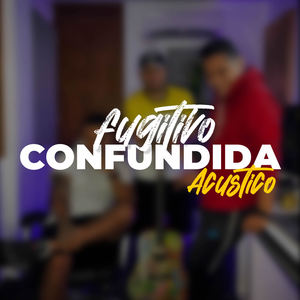 Confundida (Acústico) [Explicit]