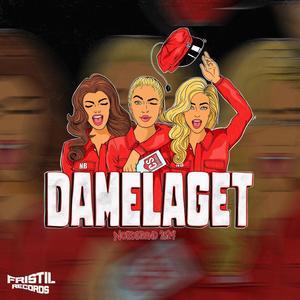 Damelaget 2024 (Hjemmesnekk) [Explicit]