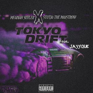 TOKYO DRIFT REMAKE (feat. Stutja the maistrow & Jayy Que)