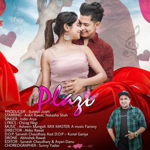 Plazo by Inder Arya(feat. Ankit Rawat & Natasha Shah)