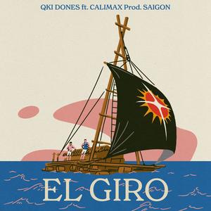 El Giro (feat. CaliMax) (Explicit)