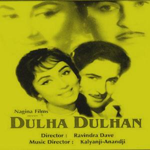 Dulha Dhulan (Original Motion Picture Soundtrack)