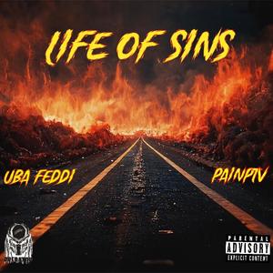 Life Of Sins (feat. PainPTV) [Explicit]