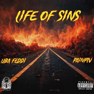 Life Of Sins (feat. PainPTV) (Explicit)